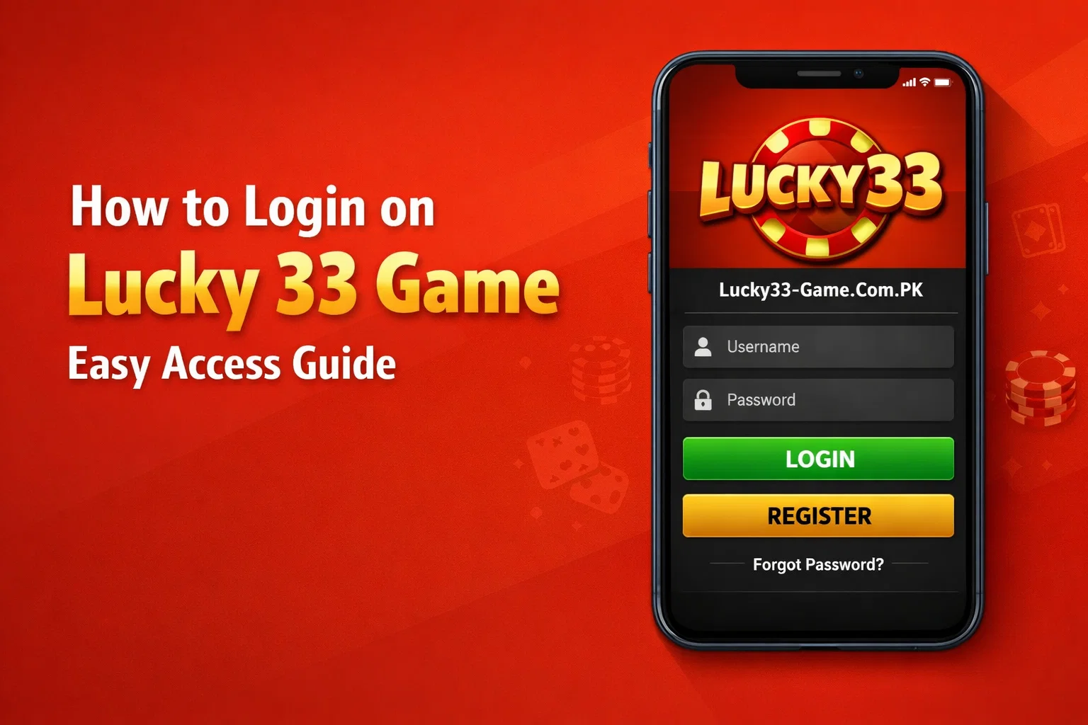 How to Login on Lucky 33 Game